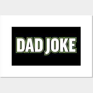 Dad Joke Posters and Art